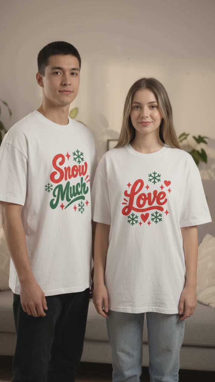 Snow Much Love Couple Christmas T-shirt