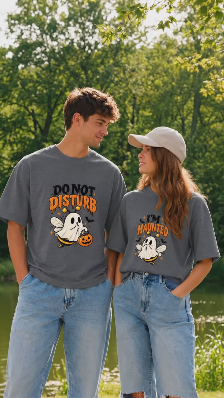 Do Not Disturb I'm Haunted Couple Matching T-Shirt